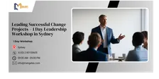 Leading Successful Change Projects – 1 Day Leadership Workshop in Sydney