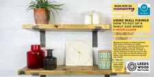 Introduction to DIY - Using wall fixings How to put up a shelf and more!