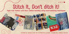 Stitch It, Don't Ditch It!