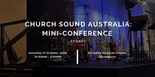 Church Sound Australia: Mini-Conference 2026 (Sydney)