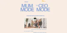 From Mum Mode to CEO Mode - Where Motherhood Meets Ambition