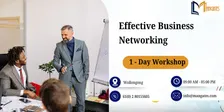 Effective Business Networking – 1 Day Workshop in Wollongong