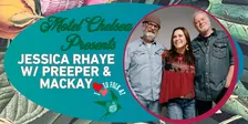 Jessica Rhaye with Preeper & MacKay