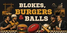 Blokes, Burgers & Balls