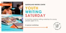 Youth Writing Saturday – Queensland Writers Centre