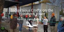 Indigenous Crafts on the Elizabeth River