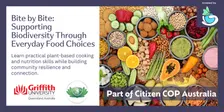 Bite by Bite: Supporting Biodiversity Through Everyday Food Choices - Brisbane - Citizen COP 2026