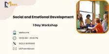 Social and Emotional Development: 1 Day Training in Melbourne