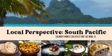 Local Perspective: A Taste of the South Pacific