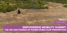 Empowering Mobility Summit: The Art and Science of Power Wheelchair Prescription (Darwin)