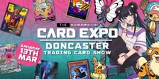 The Card Expo - Doncaster (Trading Card Show)