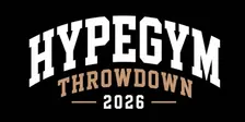 Hype Gym Throwdown