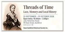 Exhibition : Threads of Time - Lace, Memory and Local History