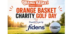 Orange Basket Charity Golf Day Presented to You by Fidens