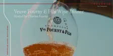 Veuve Fourny & Fils Wine Dinner