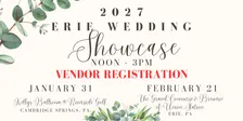 2027 Erie Wedding Showcase Series - Wedding Vendor Registration