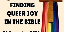 Queering the Bible: Why Weren’t We Told?