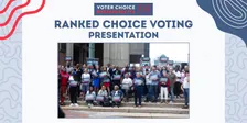 Ranked Choice Voting Presentation