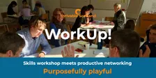 WorkUp! Include & involve everyone when you work with groups
