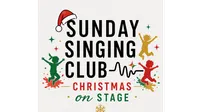 Sunday Singing Club: Christmas on Stage (Kids and Beginner Teens)