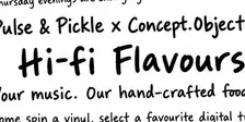 Hi-Fi Flavours - Your Music, Our Food-n-Sound