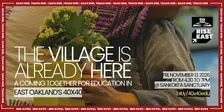 The Village Is Already Here: A Coming Together for Education in East Oakland’s 40x40