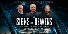 Signs in the Heavens | End-Time Prophecy Conference