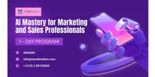AI Mastery for Marketing and Sales Professionals | 1 Day Program in Adelaide
