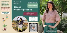 Qigong 23 NOV with Klyti Green Mondays in Nov hosted by Food Is Free Inc.