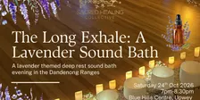 The Long Exhale: A Lavender Sound Bath