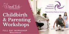 Childbirth & Parenting Workshop Westmead - Sunday 25th October 2026