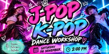 KPOP/JPOP Dance Workshop