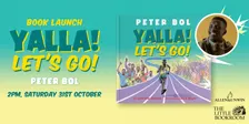 BOOK LAUNCH: Yalla! Let's Go! by Peter Bol