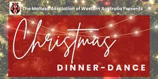 Christmas Dinner-Dance Presented by the Maltese Association of WA