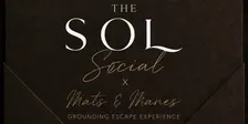 SOL SOCIAL x Mats & Manes