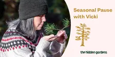 Seasonal Pause with Vicki