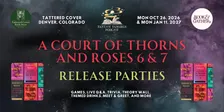 ACOTAR 6 & 7 Midnight Release Parties with Fantasy Fangirls