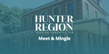 Hunter Tourism Meet & Mingle - November - Tocal Homestead