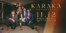 Karaka Orchestra:  Sweet Sweat Set