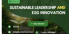 Sustainable Leadership & ESG  Innovation | 1 Day Workshop in Darwin