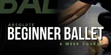 Absolute Beginner Ballet Courses 2027