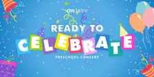 Ready to CELEBRATE! - CM Dance Preschool Concert 2026