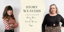 Storyweavers Salon: in conversation with Amy Han and Sarah Rosse