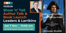 Author's Talk & Book Launch - Leaders and Larrikins