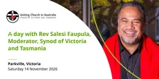 A day with the VicTas Synod Moderator