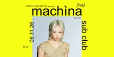 Tokyo Love Hotel w/ machìna [live]