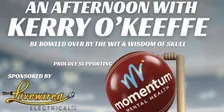 AN AFTERNOON WITH KERRY O'KEEFFE