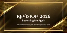 ReVision 2026 Women's Conference - Becoming Me Again