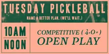 Tuesday - Advanced (4.0+) Open Play Pickleball