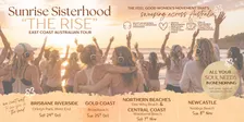 Sunrise Sisterhood "The Rise Tour" - Nobby's Beach Newcastle